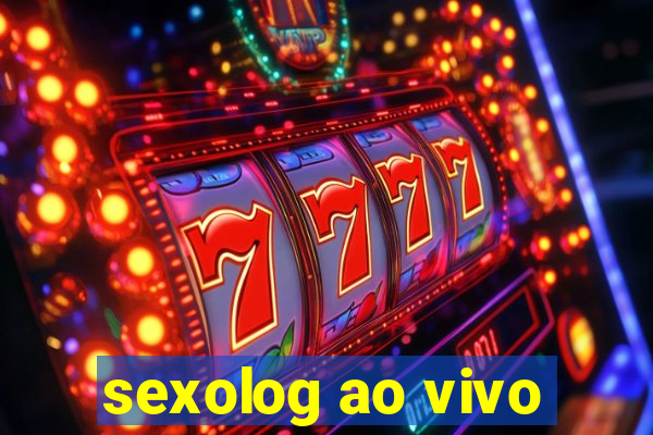 sexolog ao vivo